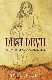 在飛比找博客來優惠-Dust Devil: A Story of Magic a