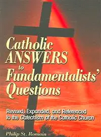 在飛比找三民網路書店優惠-Catholic Answers to Fundamenta