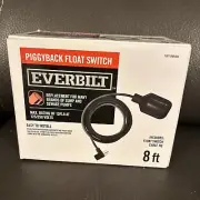 Piggyback Float Switch W/ 8 ft Cord New Fits Many EVERBILT 1001 098 860 EBFSWPB