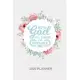 With God all things are possible 2020 Weekly Bible Christian Planner for women [6x9]: Floral Bible scripture verse