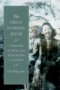 在飛比找博客來優惠-The Great Flowing River: A Mem