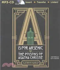 在飛比找三民網路書店優惠-A Is for Arsenic ─ The Poisons