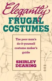 在飛比找博客來優惠-Elegantly Frugal Costumes: The