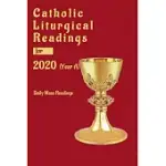 CATHOLIC LITURGICAL READINGS FOR 2020 (YEAR A): DAILY MASS READING