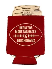 Horizon Group USA Beverage Holder Life Needs More Tailgates & Touchdowns