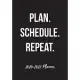 2020-2022 Planner: Three Year 36 Months Calendar Organizer For To Do List Academic Schedule Agenda Logbook Or Student Teacher Journal Not