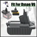 Battery Adapter for Makita Milwaukee 18V Battery Convert to Dyson V6 DC58 DC72