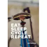 EAT SLEEP CYCLE REPEAT NOTEBOOK: BLANK LINED GIFT JOURNAL FOR CYCLISTS