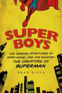 在飛比找博客來優惠-Super Boys: The Amazing Advent