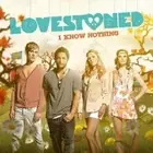 LOVESTONED "I KNOW NOTHING" CD 2 TRACK SINGLE NEW!