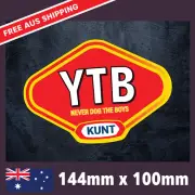 Yeah The Boys YTB Sticker - Decal Safety Funny Joke Boat 4x4 parody Vegemite