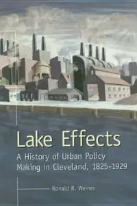 在飛比找博客來優惠-Lake Effects: A History Of Urb