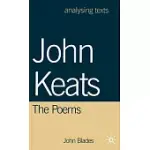 JOHN KEATS: THE POEMS