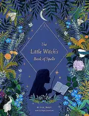 The Little Witch's Book of Spells