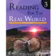 Reading for the Real World 3 3/e