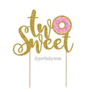 Cake Topper - Two - 2nd - 20+ Colours - NEXT DAY POST - Two Sweet - Donut