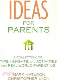 在飛比找三民網路書店優惠-Ideas for Parents—A Collection