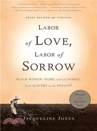 在飛比找三民網路書店優惠-Labor of Love, Labor of Sorrow