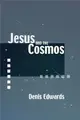 Jesus and the Cosmos