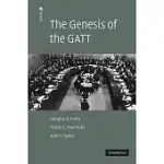 THE GENESIS OF THE GATT