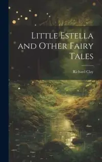 在飛比找博客來優惠-Little Estella and Other Fairy