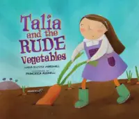 在飛比找博客來優惠-Talia and the Rude Vegetables