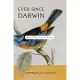 Ever Since Darwin: Reflections in Natural History