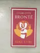 【書寶二手書T1／原文小說_BWJ】Jane Eyre_Charlotte Bronte