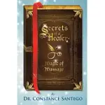 SECRETS OF A HEALER - MAGIC OF MASSAGE