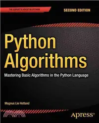 在飛比找三民網路書店優惠-Python Algorithms ― Mastering 