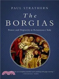 在飛比找三民網路書店優惠-The Borgias ― Power and Deprav