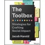 THE TOOLBOX: METHODS AND MINDSETS FOR MAXIMIZING SOCIAL IMPACT