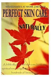 在飛比找博客來優惠-Perfect Skin Care Naturally