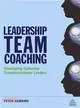 Executive Team Coaching: Developing Collective Transformational Leadership