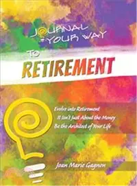 在飛比找三民網路書店優惠-Journal Your Way to Retirement