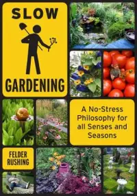 在飛比找博客來優惠-Slow Gardening: A No-stress Ph