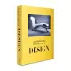 The Impossible Collection of Design: The 100 Most Influential Objects of the Twentieth Century