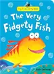 The Very Fidgety Fish