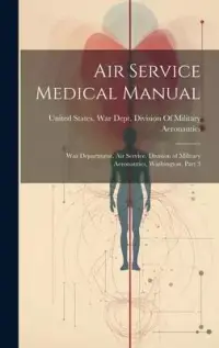 在飛比找博客來優惠-Air Service Medical Manual: Wa