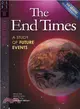 The End Times ― A Study of Future Events