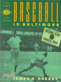 在飛比找三民網路書店優惠-Baseball in Baltimore ─ The Fi