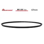 SUNPOWER M1 67MM UV 【宇利攝影器材】 超薄框 99.8% 高透光 保護鏡 清晰 8K SUPPORT