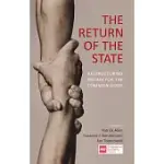 THE RETURN OF THE STATE: RESTRUCTURING BRITAIN FOR THE COMMON GOOD