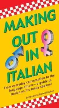 在飛比找博客來優惠-Making Out in Italian: (italia