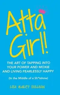 在飛比找博客來優惠-Atta Girl!: The Art of Tapping