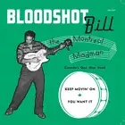 BLOODSHOT BILL 'Keep Moving On 7" NEW BBQ King Khan tandoori knights bollywood