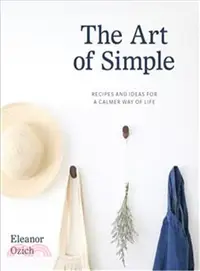 在飛比找三民網路書店優惠-The Art of Simple ― Recipes an