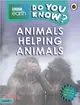 BBC Earth Do You Know...? Level 4: Animals Helping Animals