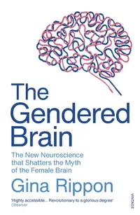 在飛比找誠品線上優惠-The Gendered Brain: The New Ne