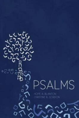 Psalms: At His Feet by Blanton, Hope A,Gordon, Christine B (paperback)